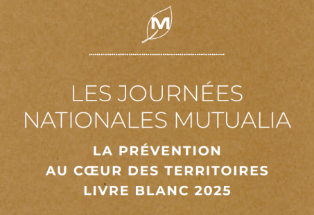 Livre blanc Mutualia "La prévention au coeur des territoires"