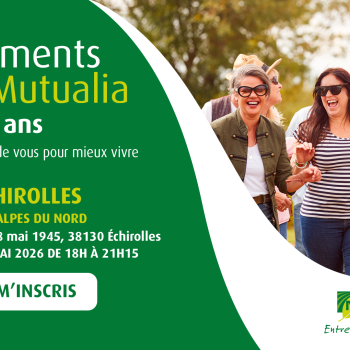 Visuel Moments Santé Mutualia à Echirolles